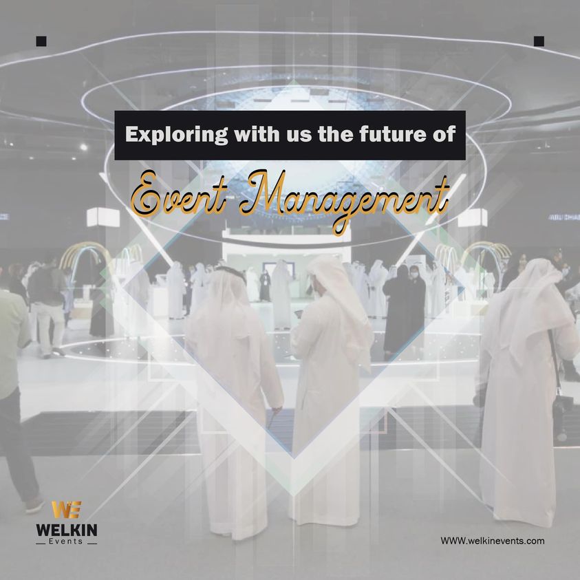 Welkin Events & Exhibitions | Event Management Company In Dubai - Business Bay - Dubai
